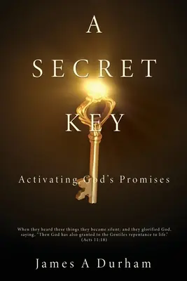 Tajný kľúč: Aktivovanie Božích zasľúbení - A Secret Key: Activating God's Promises