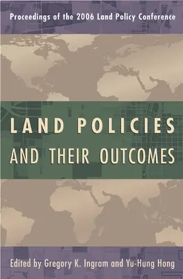 Pozemkové politiky a ich výsledky - Land Policies and Their Outcomes