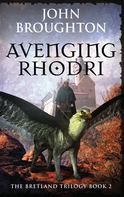 Pomsta za Rhodriho - Avenging Rhodri