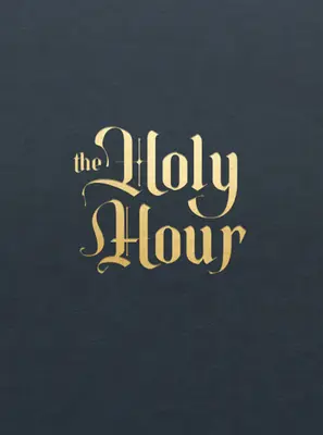 Svätá hodina - The Holy Hour