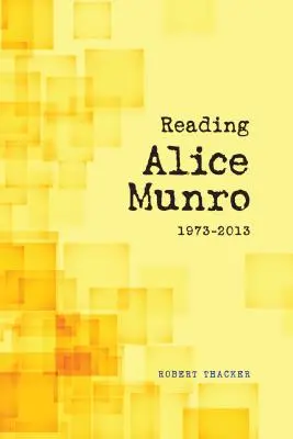 Čítanie Alice Munro, 1973 - 2013 - Reading Alice Munro, 1973-2013
