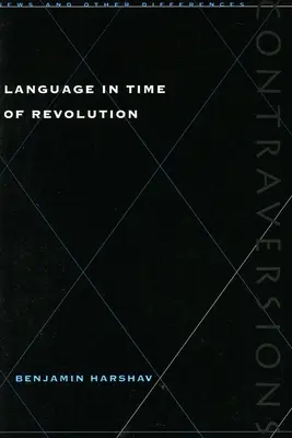 Jazyk v čase revolúcie - Language in Time of Revolution