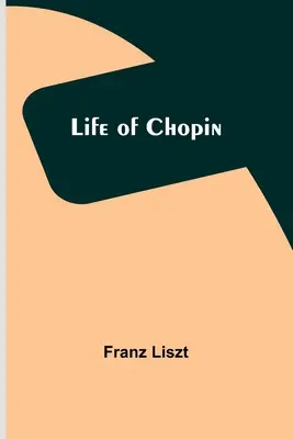 Chopinov život - Life of Chopin
