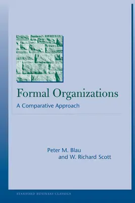 Formálne organizácie: Komparatívny prístup - Formal Organizations: A Comparative Approach