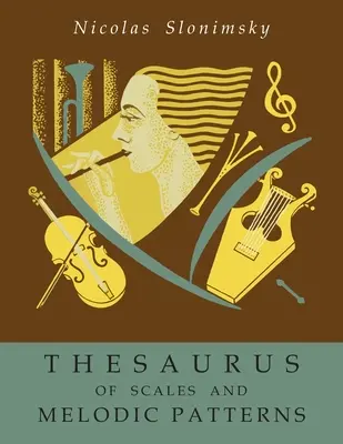 Tezaurus stupníc a melodických vzorov - Thesaurus of Scales and Melodic Patterns