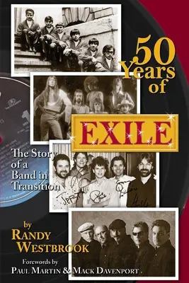 50 rokov exilu: Príbeh kapely v prechode - 50 Years of Exile: The Story of a Band in Transition