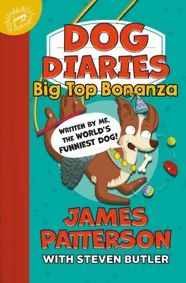 Psie denníky: Veľký vrchol Bonanza - Dog Diaries: Big Top Bonanza