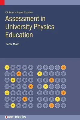 Hodnotenie v univerzitnom fyzikálnom vzdelávaní - Assessment in University Physics Education