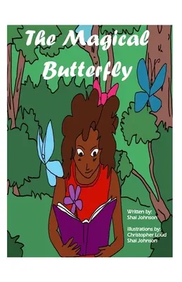 Magický motýľ - The Magical Butterfly