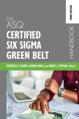Príručka certifikovaného zeleného pásu ASQ Six Sigma - The ASQ Certified Six Sigma Green Belt Handbook