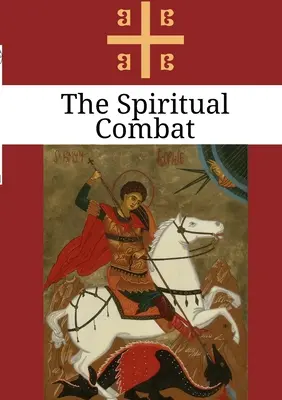 Duchovný boj - The Spiritual Combat