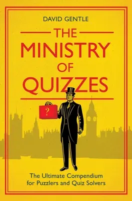 Ministerstvo kvízov: Ministerstvo kvízov: Ministerstvo kvízov a hádaniek (Ministry of the Ministry of the Ministry of the Ministry of the Ministry of the Ministry of the Ministry of the Ministry of the Ministry) - The Ministry of Quizzes: The Ultimate Compendium for Puzzlers and Quiz-Solvers