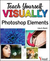 Naučte sa vizuálne Photoshop Elements 2023 - Teach Yourself Visually Photoshop Elements 2023