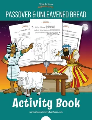 Kniha aktivít o Pasche a nekvasených chleboch - The Passover & Unleavened Bread Activity Book