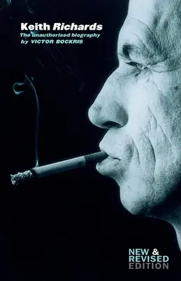 Keith Richards: Neautorizovaný životopis - Keith Richards: The Unauthorised Biography
