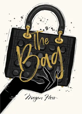 Megan Hess: Taška - Megan Hess: The Bag