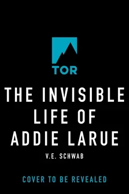 Neviditeľný život Addie Larueovej - The Invisible Life of Addie Larue