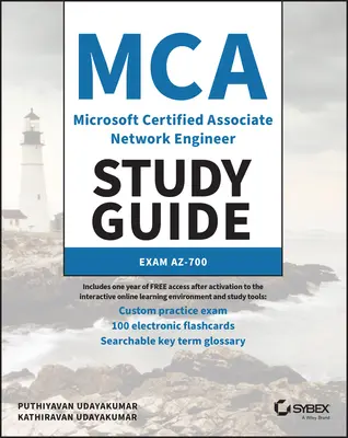 MCA Microsoft Certified Associate Azure Network Engineer Study Guide (Študijná príručka pre certifikovaných inžinierov Azure): Exam Az-700 - MCA Microsoft Certified Associate Azure Network Engineer Study Guide: Exam Az-700