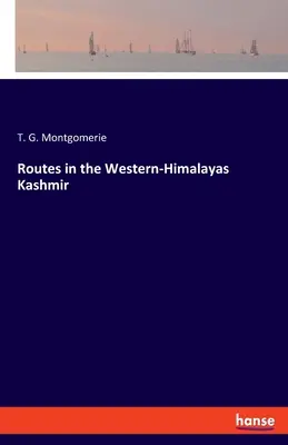 Trasy v západnom Himaláji Kašmír - Routes in the Western-Himalayas Kashmir