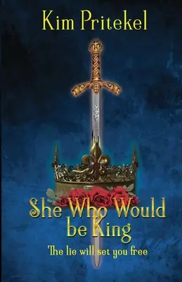 Tá, ktorá chcela byť kráľom - She Who Would be King