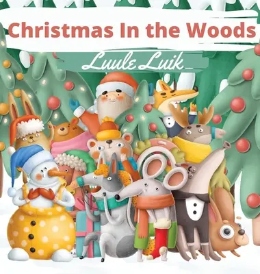 Vianoce v lese - Christmas In the Woods