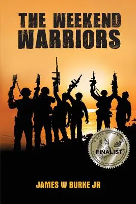 Víkendoví bojovníci - The Weekend Warriors