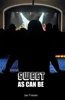 Sladké, ako to len môže byť - Sweet As Can Be
