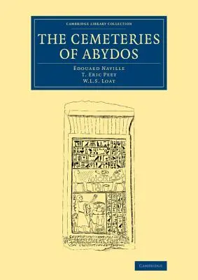 Abydoské cintoríny - The Cemeteries of Abydos