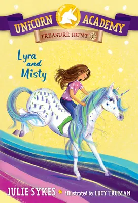Jednorožčia akadémia Hľadanie pokladu č. 1: Lyra a Misty - Unicorn Academy Treasure Hunt #1: Lyra and Misty