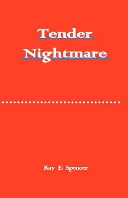 Nočná mora Tendera - Tender Nightmare
