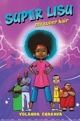 Super Lisu: Moje super vlasy - Super Lisu: My Super Hair