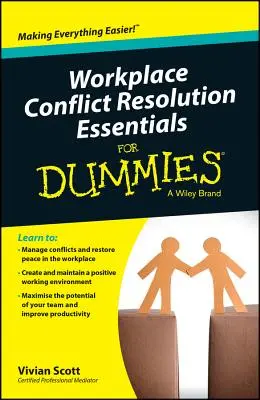 Základy riešenia konfliktov na pracovisku pre hlupákov - Workplace Conflict Resolution Essentials for Dummies
