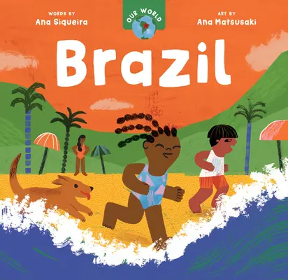 Náš svet: Brazília - Our World: Brazil
