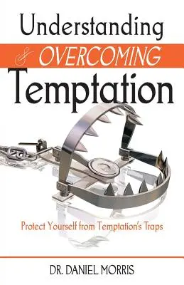 Pochopenie a prekonanie pokušenia - Understanding and Overcoming Temptation
