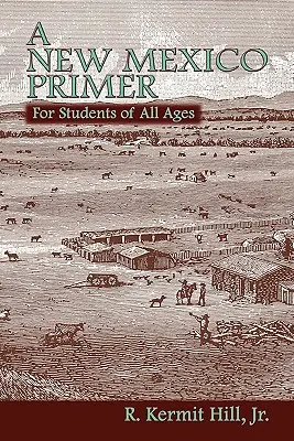 Nové Mexiko - A New Mexico Primer