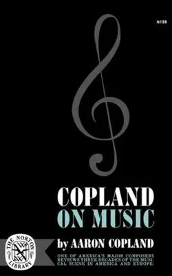 Copland o hudbe - Copland on Music