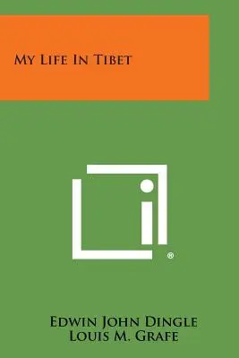 Môj život v Tibete - My Life In Tibet