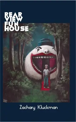 Zábavný domček so spätným pohľadom - Rearview Funhouse