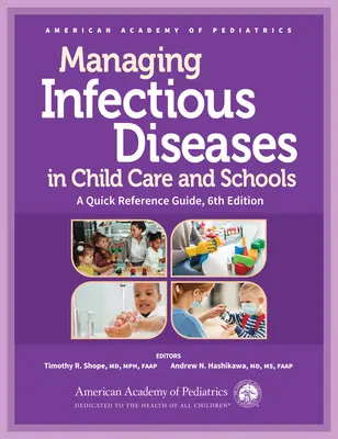 Manažment infekčných chorôb v zariadeniach starostlivosti o deti a v školách: Rýchla referenčná príručka - Managing Infectious Diseases in Child Care and Schools: A Quick Reference Guide