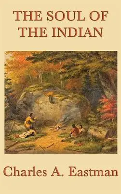 Duša Indiána - The Soul of the Indian