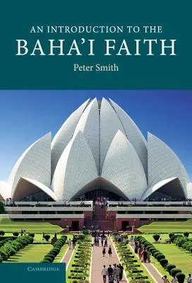 Úvod do bahájskej viery - An Introduction to the Baha'i Faith