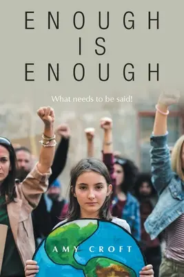 Už toho bolo dosť: Čo treba povedať! - Enough Is Enough: What Needs to Be Said!