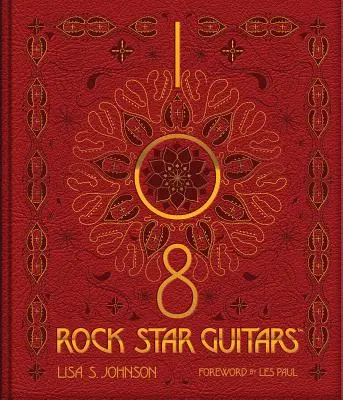 108 rockových gitár - 108 Rock Star Guitars