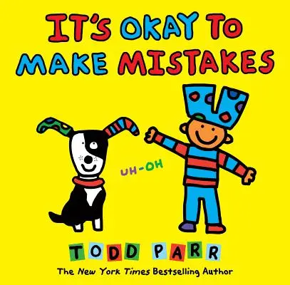 Je v poriadku robiť chyby - It's Okay to Make Mistakes