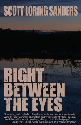 Priamo medzi oči - Right Between the Eyes