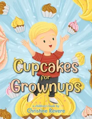 Koláčiky pre dospelých - Cupcakes for Grownups