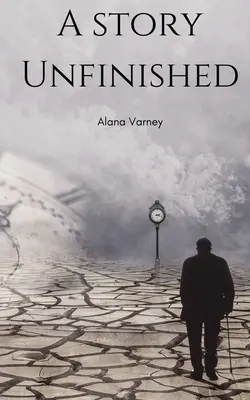 Nedokončený príbeh - A Story Unfinished