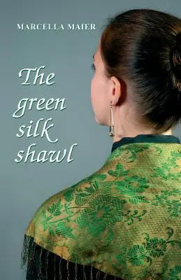 Zelený hodvábny šál - The green silk shawl
