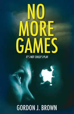 Už žiadne hry - No More Games