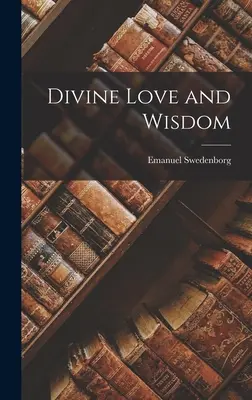 Božská láska a múdrosť - Divine Love and Wisdom